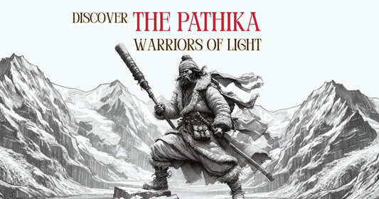 The Warriors of Light: Understanding the Pathika