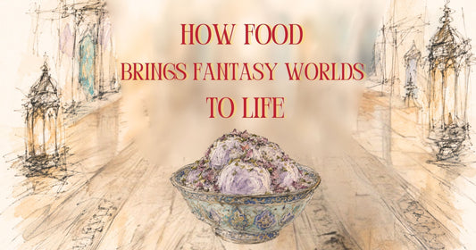 How Foodbuilding is an important aspect of Fantasy World Building